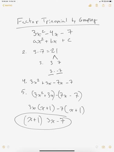 Step 3 Rewrite the original problem by breaking the middle term into the two parts found in step 2. . Factoring trinomials a gt 1 quizlet
